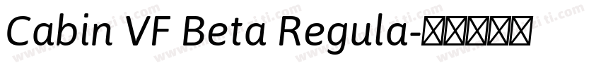 Cabin VF Beta Regula字体转换